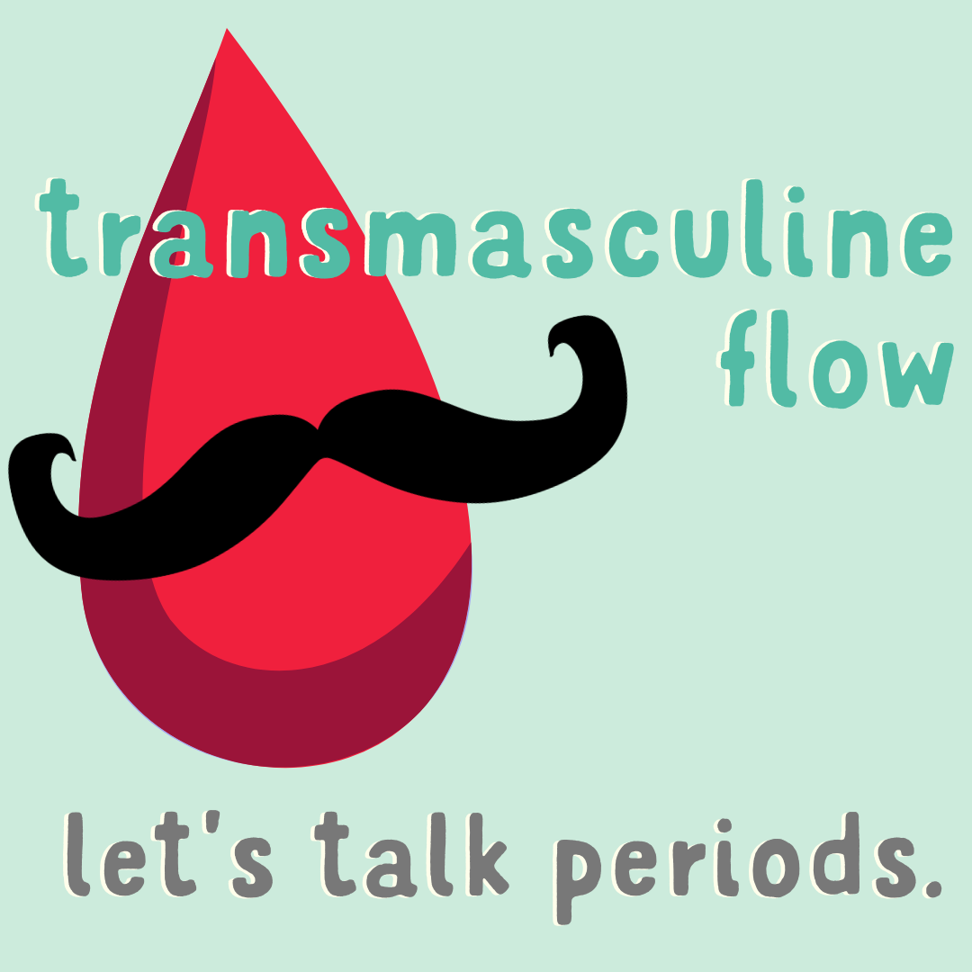 Flujo Transmasculino Hablemos De La Menstruación Red17 7341